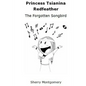Princess Tsianina Redfeather: The Forgotten Songbird - Paperback