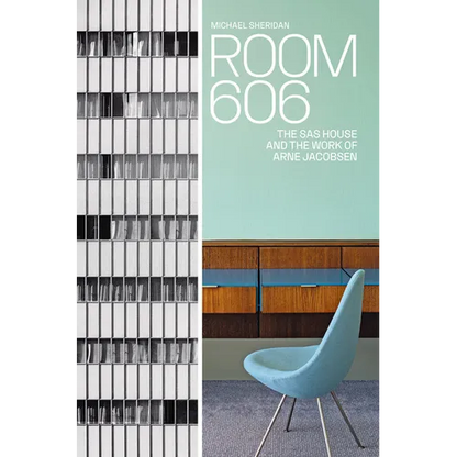Room 606: The SAS House and the Work of Arne Jacobsen - Hardcover