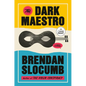 The Dark Maestro - Paperback