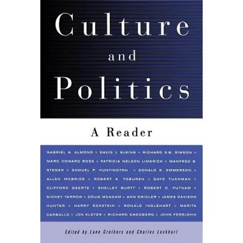 Culture and Politics: A Reader - Paperback