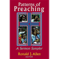 Patterns of Preaching: A Sermon Sampler - Paperback