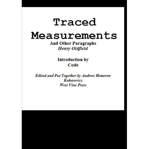 Traced Measurements And Other Paragraphs - Paperback