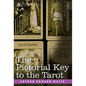 The Pictorial Key to the Tarot - Hardcover