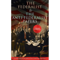 The Federalist & The Anti-Federalist Papers: Complete Collection: Including the U.S. Constitution, Declaration of Independence, Bill of Rights, Import - Paperback