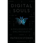 Digital Souls: A Philosophy of Online Death - Hardcover