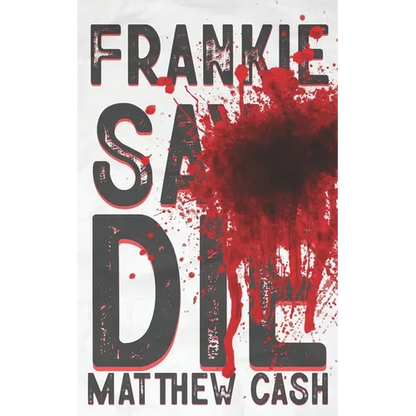 Frankie Says DIE - Paperback