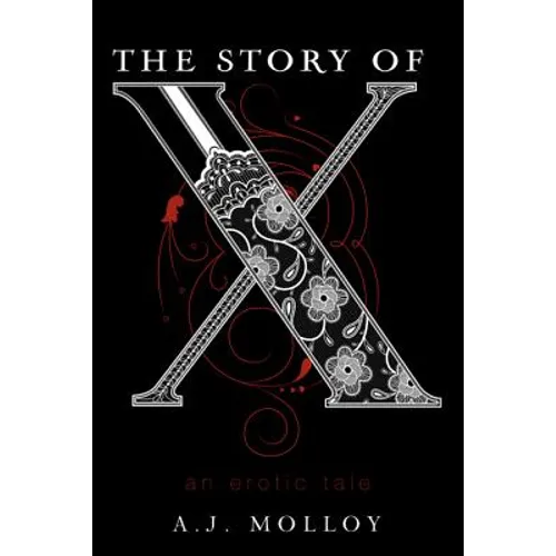 The Story of X: An Erotic Tale - Paperback