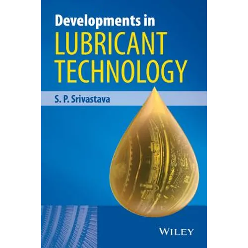 Developments in Lubricant Technology - Hardcover