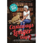 Castaways and Longer Days: Paranormal Cozy Mystery - Paperback