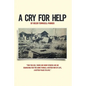 A Cry For Help - Paperback