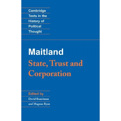 Maitland: State, Trust and Corporation - Paperback