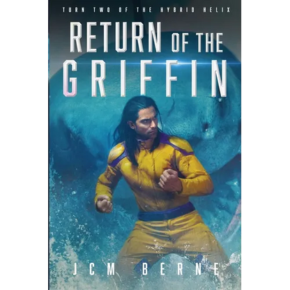 Return of The Griffin: A Superhero Space Opera Fantasy - Paperback