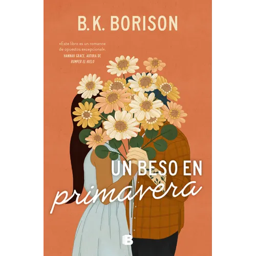 Un Beso En Primavera / In the Weeds - Paperback