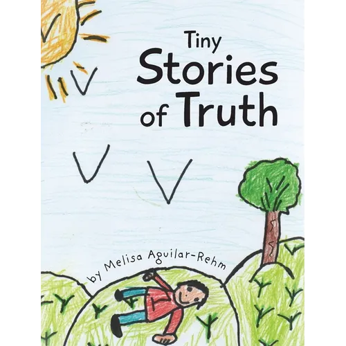 Tiny Stories of Truth - Hardcover
