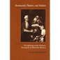 Bureaucrats, Planters, and Workers: The Making of the Tobacco Monopoly in Bourbon Mexico - Paperback