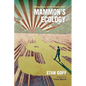 Mammon's Ecology: Metaphysic of the Empty Sign - Paperback