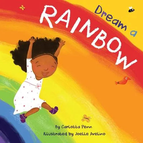 Dream A Rainbow - Paperback
