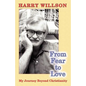 From Fear to Love: My Journey Beyond Christianity - Paperback