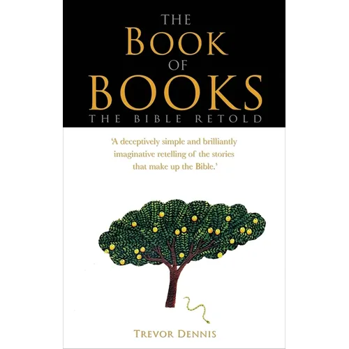 The Book of Books: The Bible Retold - Paperback