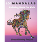 100 Mandalas Coloring Book For Kids Stress Relieving Designs: Coloring Book For Kids- Anti-stress and Relaxing - 100 Magnificent Mandalas - Super Leis - Paperback
