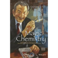 A Life of Magic Chemistry: Autobiographical Reflections Including Post-Nobel Prize Years and the Methanol Economy - Hardcover