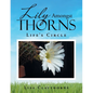 Lily Amongst Thorns: Life's Circle - Paperback