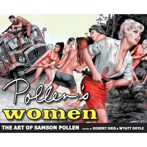 Pollen's Women: The Art of Samson Pollen - Hardcover