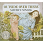 Outside Over There: A Caldecott Honor Award Winner - Hardcover