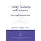 Trinity, Economy, and Scripture: Recovering Didymus the Blind - Paperback