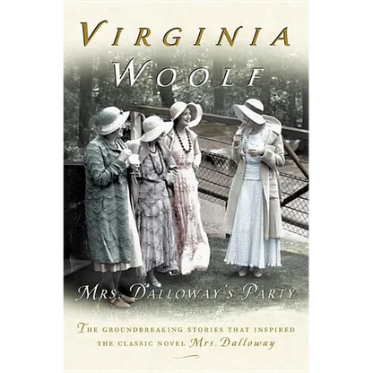 Mrs. Dalloway's Party, a Short Story Sequence: The Virginia Woolf Library Authorized Edition - Paperback