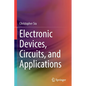 Electronic Devices, Circuits, and Applications - Paperback