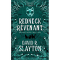 Redneck Revenant - Paperback