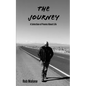The Journey: A Selection of Poems About Life - Paperback