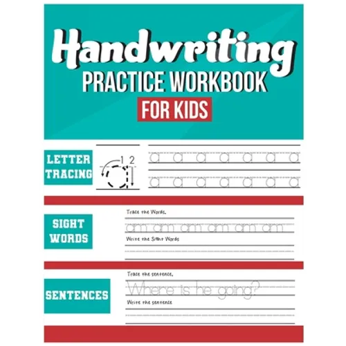Handwriting Practice Workbook for Kids: Tracing, Coloring, Sight words and Sentences - Paperback