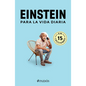 Einstein Para La Vida Diaria / Einstein for Everyday Life - Paperback
