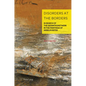 Disorders at the Borders: In Search of the Gesamtkunstwerk in the Paintings of Anselm Kiefer - Hardcover