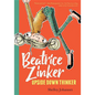 Beatrice Zinker, Upside Down Thinker - Hardcover