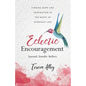 Eclectic Encouragement - Paperback