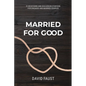 Married For Good - Paperback