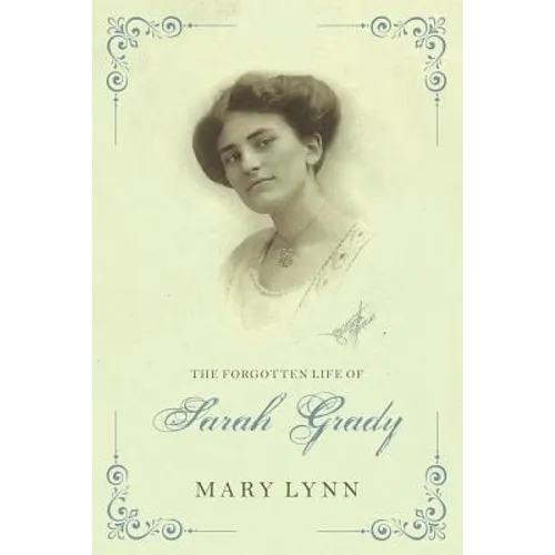 The Forgotten Life of Sarah Grady - Paperback