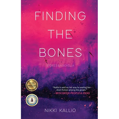 Finding the Bones: Stories & A Novella - Paperback