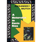 A Naturalist in Costa Rica: How Movement Shapes Identity - Paperback