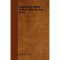 General Sir Arthur Cotton - His Life and Work - Paperback
