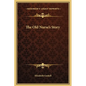 The Old Nurse's Story - Hardcover