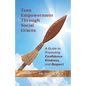Teen Empowerment Through Social Graces: A Guide to Promoting Confidence, Kindness, and Respect - Paperback
