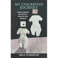 My Unscripted Journey: A Health and Wellness Quest to Find My Answers for Peace and Balance - Paperback