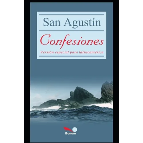 San Agustin Confesiones: versión especial para latinoamerica - Paperback