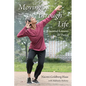 Moving Through Life: Essential Lessons of Dance - Paperback