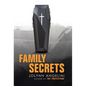 Family Secrets - Hardcover