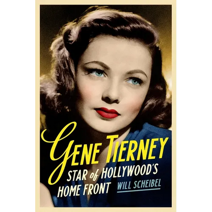 Gene Tierney: Star of Hollywood's Home Front - Paperback